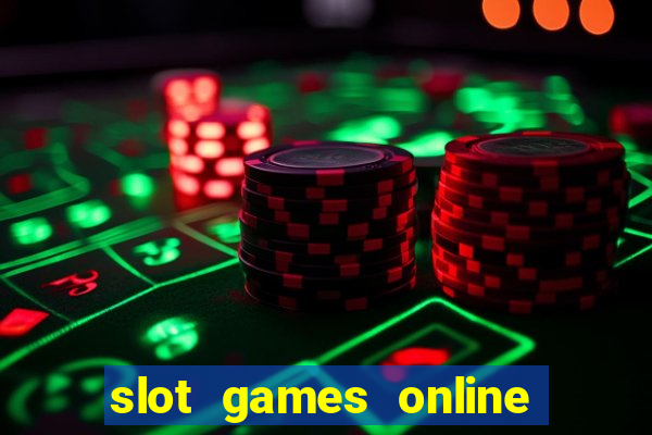 slot games online real money