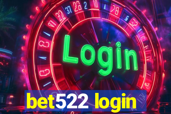 bet522 login