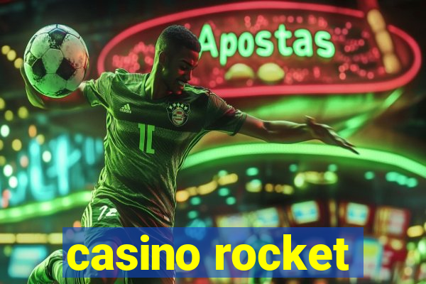 casino rocket