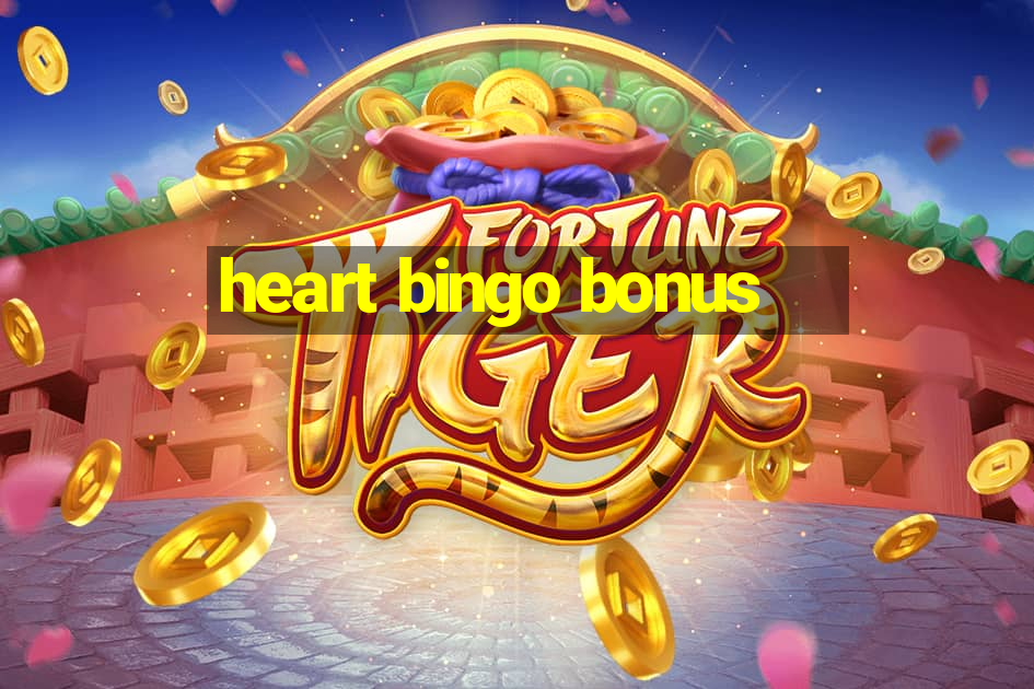 heart bingo bonus