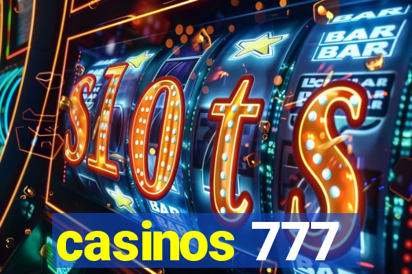 casinos 777