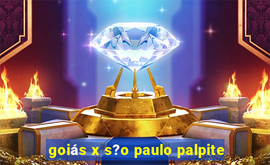 goiás x s?o paulo palpite