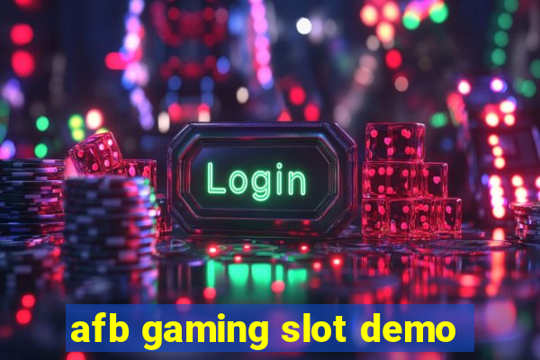 afb gaming slot demo