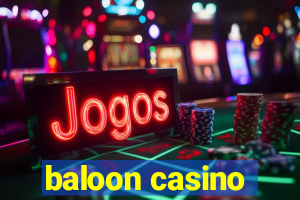 baloon casino