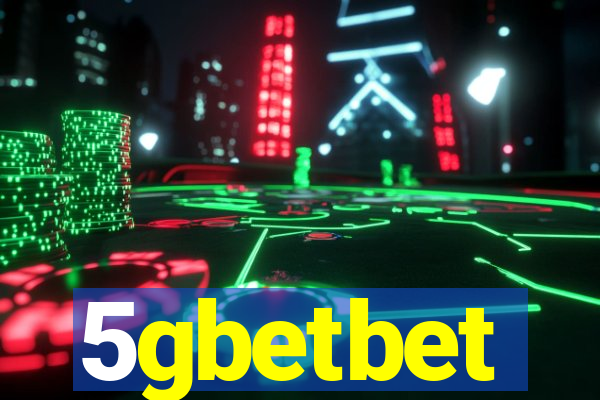 5gbetbet