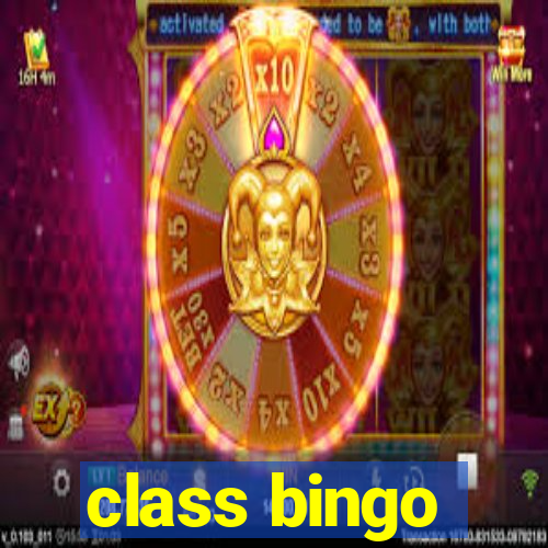 class bingo