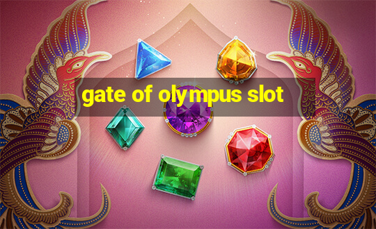 gate of olympus slot