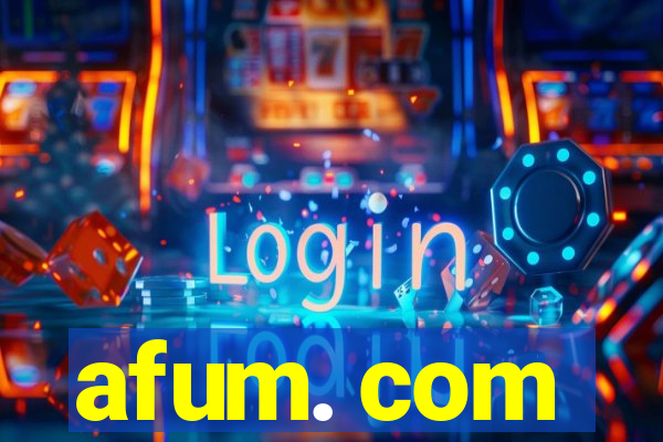 afum. com