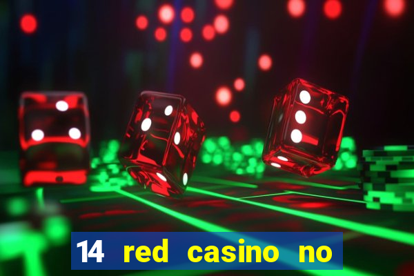 14 red casino no deposit bonus code