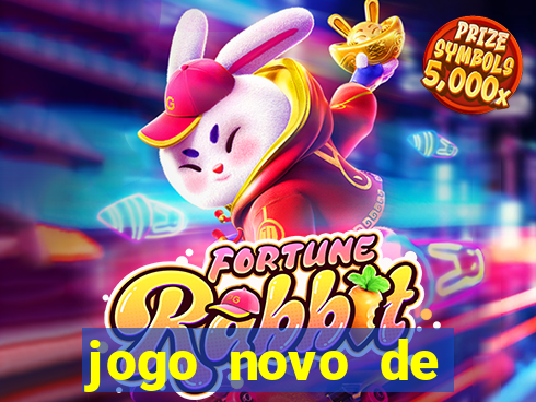 jogo novo de ganhar dinheiro