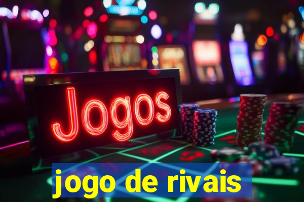 jogo de rivais