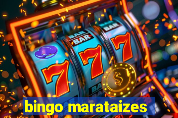 bingo marataizes