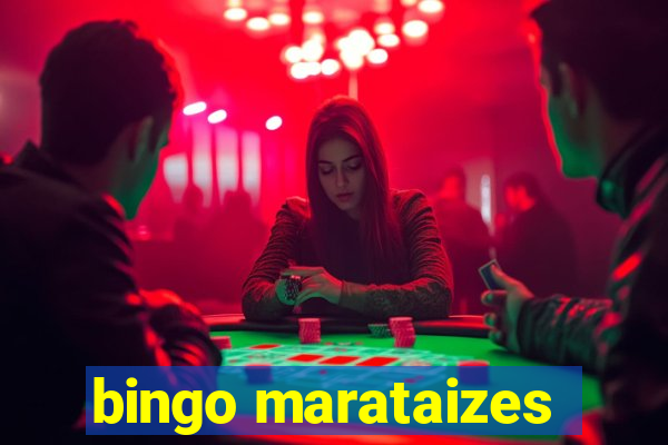 bingo marataizes