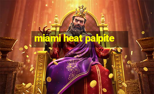 miami heat palpite