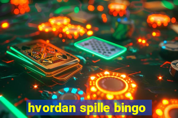 hvordan spille bingo