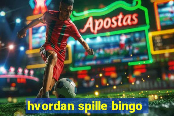 hvordan spille bingo