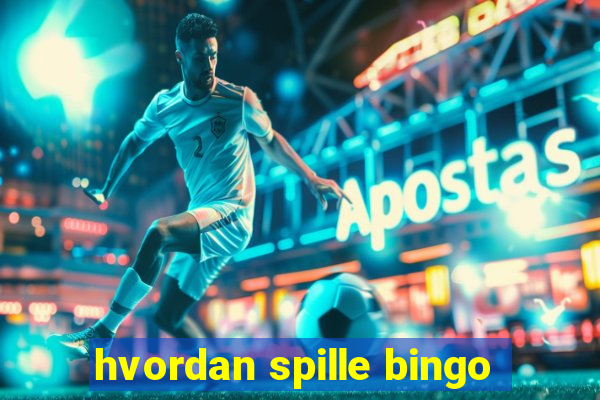 hvordan spille bingo