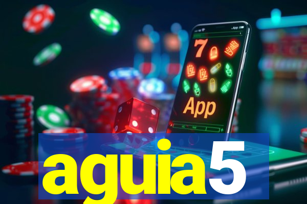 aguia5