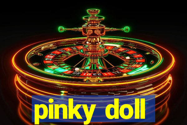 pinky doll