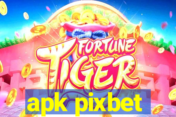 apk pixbet