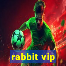 rabbit vip