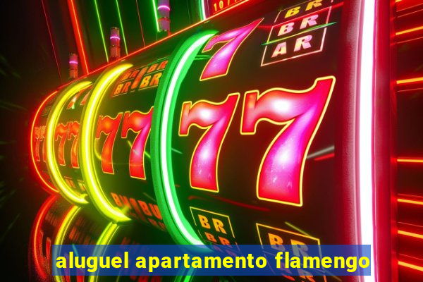 aluguel apartamento flamengo