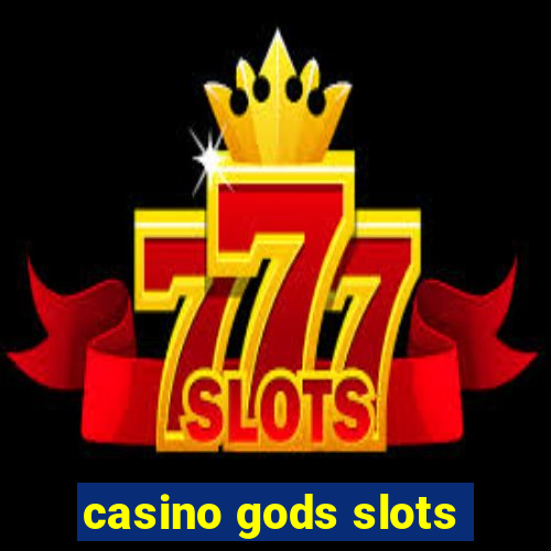 casino gods slots