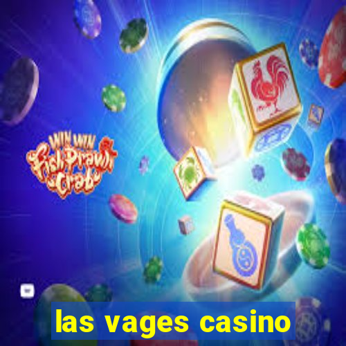 las vages casino