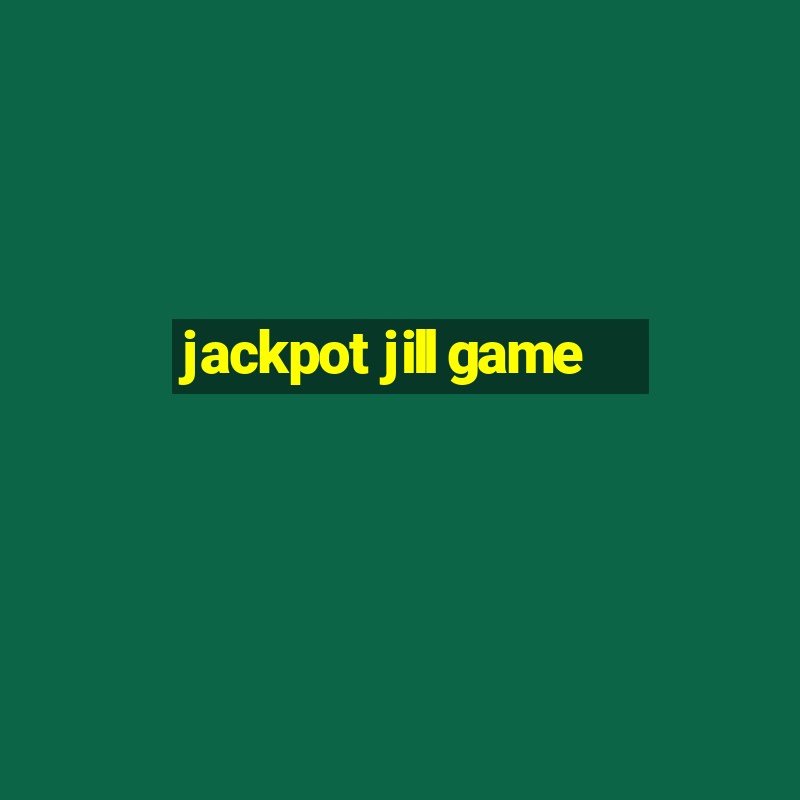 jackpot jill game