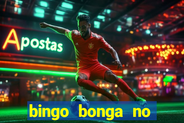 bingo bonga no deposit bonus