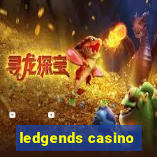 ledgends casino