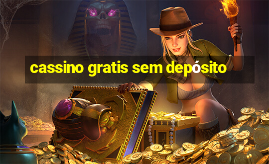 cassino gratis sem depósito