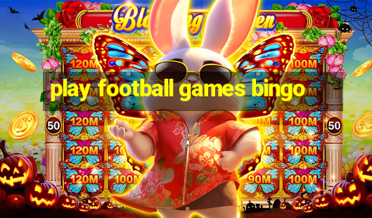 play football games bingo