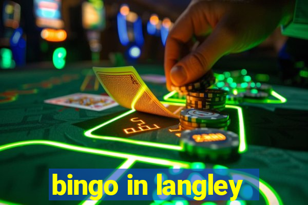 bingo in langley