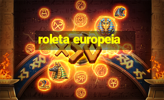 roleta europeia