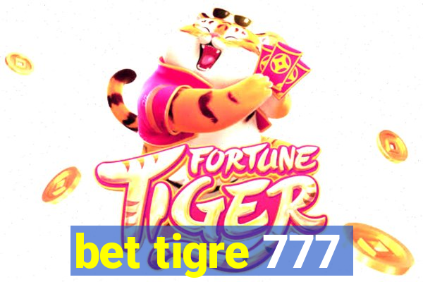 bet tigre 777