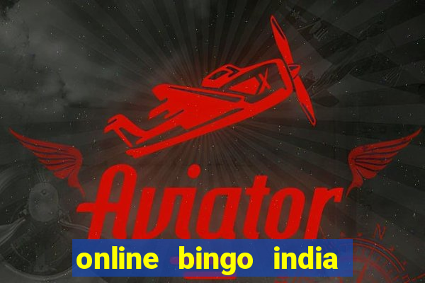 online bingo india real money