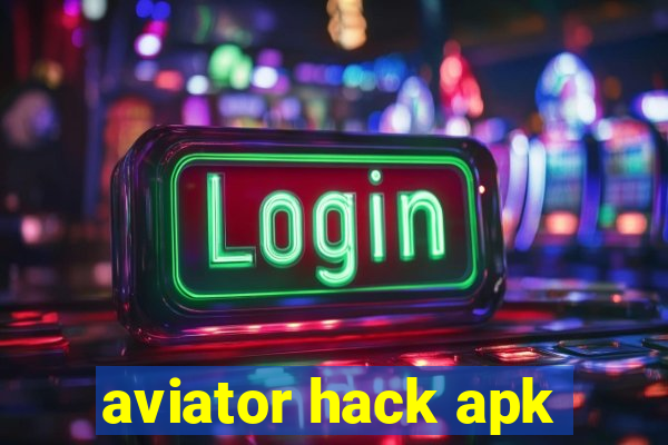 aviator hack apk