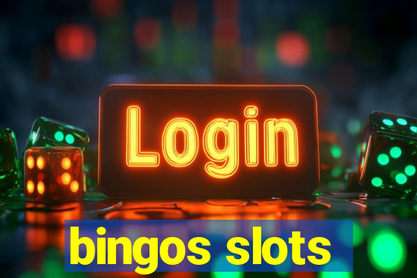 bingos slots