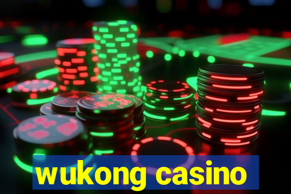 wukong casino