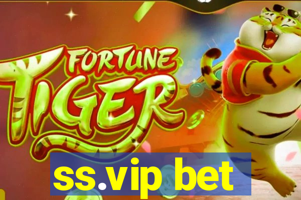 ss.vip bet