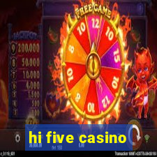 hi five casino