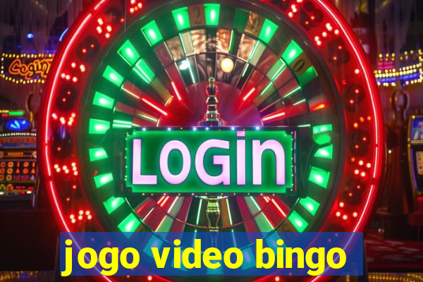 jogo video bingo