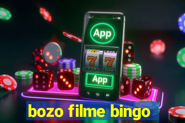 bozo filme bingo