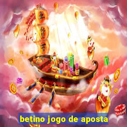 betino jogo de aposta