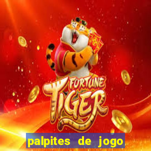 palpites de jogo para hoje