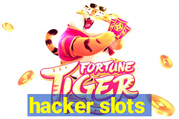 hacker slots