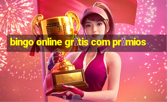 bingo online gr谩tis com pr锚mios