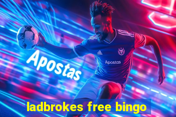 ladbrokes free bingo