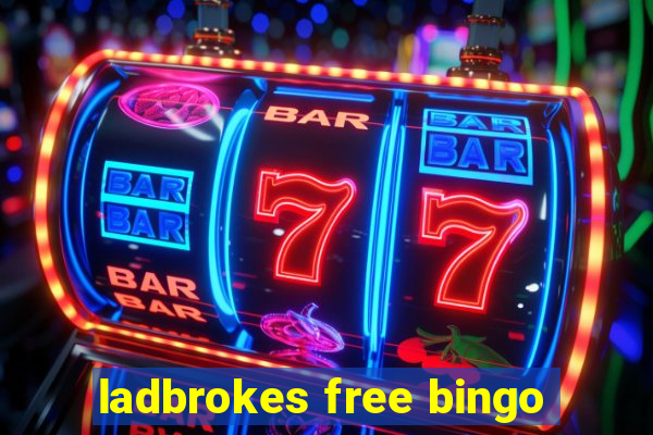 ladbrokes free bingo